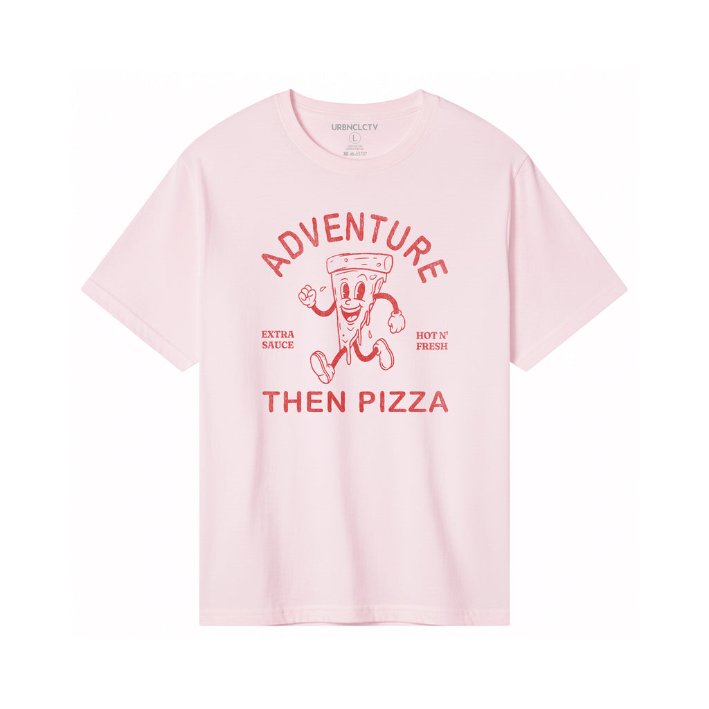 Adventure Than Pizza Oversized Heavyweight Tee - Travel Streetwear Shirt