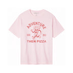 Adventure Than Pizza Oversized Heavyweight Tee - Travel Streetwear Shirt